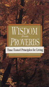 Wisdom from Proverbs:  - ISBN: 9780877888451