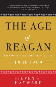 The Age of Reagan: The Conservative Counterrevolution: 1980-1989 - ISBN: 9781400053582