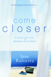 Come Closer: A Call to Life, Love, and Breakfast on the Beach - ISBN: 9781400073511