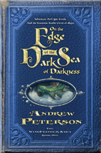 On the Edge of the Dark Sea of Darkness: Adventure. Peril. Lost Jewels. And the Fearsome Toothy Cows of Skree. - ISBN: 9781400073849