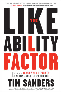 The Likeability Factor: How to Boost Your L-Factor and Achieve Your Life's Dreams - ISBN: 9781400080502