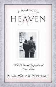 A Match Made in Heaven: A Collection of Inspirational Love Stories - ISBN: 9781576733936