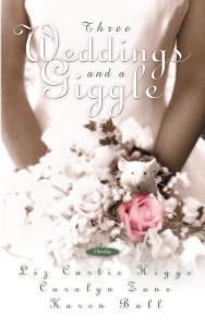 Three Weddings and a Giggle:  - ISBN: 9781576736562