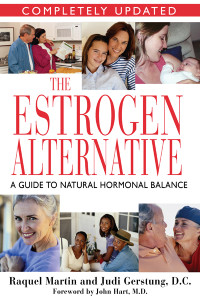 The Estrogen Alternative: A Guide to Natural Hormonal Balance - ISBN: 9781594770333