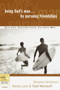 Being God's Man by Pursuing Friendships: Real Life. Powerful Truth. For God's Men - ISBN: 9781578566846