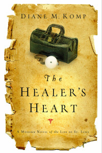 The Healer's Heart: A Modern Novel of the Life of St. Luke - ISBN: 9781578569137