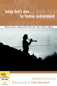 Being God's Man by Finding Contentment: Real Life. Powerful Truth. For God's Men - ISBN: 9781578569168