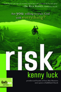 Risk: Are You Willing to Trust God with Everything? - ISBN: 9781578569861