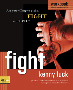 Fight Workbook: Are You Willing to Pick a Fight with Evil? - ISBN: 9781578569939