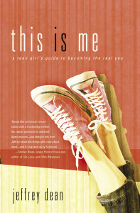 This Is Me: A Teen Girl's Guide to Becoming the Real You - ISBN: 9781590529850