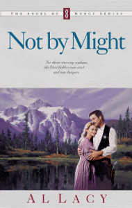 NOT BY MIGHT:  - ISBN: 9781601420053