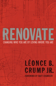 Renovate: Changing Who You Are by Loving Where You Are - ISBN: 9781601425546