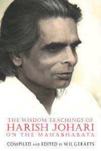 The Wisdom Teachings of Harish Johari on the Mahabharata:  - ISBN: 9781594773792