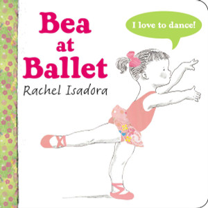 Bea at Ballet:  - ISBN: 9780399168444