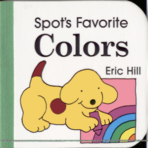Spot's Favorite Colors:  - ISBN: 9780399231773