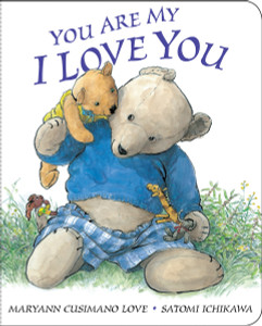 You Are My I Love You: board book - ISBN: 9780399243950