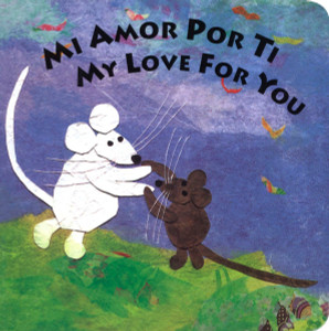 Mi Amor Por Ti/My Love for You:  - ISBN: 9780803729445