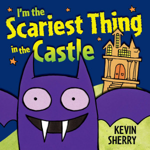 I'm the Scariest Thing in the Castle:  - ISBN: 9780803733909