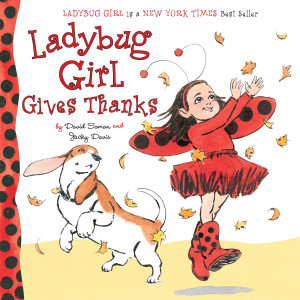 Ladybug Girl Gives Thanks:  - ISBN: 9780803740341