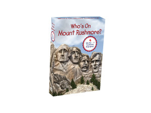 Who's on Mount Rushmore?:  - ISBN: 9780448482903