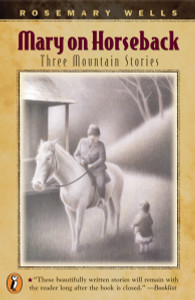 Mary On Horseback: Three Mountain Stories - ISBN: 9780141308159