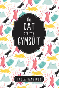 The Cat Ate My Gymsuit:  - ISBN: 9780142406540