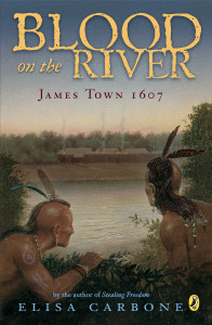Blood on the River: James Town, 1607 - ISBN: 9780142409329