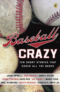 Baseball Crazy:  - ISBN: 9780142413715