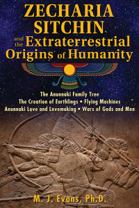 Zecharia Sitchin and the Extraterrestrial Origins of Humanity:  - ISBN: 9781591432555