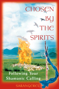 Chosen by the Spirits: Following Your Shamanic Calling - ISBN: 9780892818617