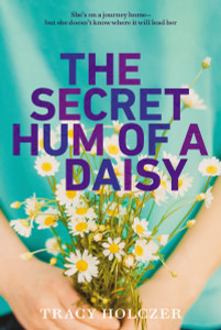 The Secret Hum of a Daisy:  - ISBN: 9780147508461