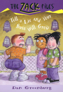 Zack Files 28: Tell a Lie and Your Butt Will Grow:  - ISBN: 9780448426822
