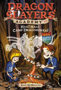 Hail! Hail! Camp Dragononka #17: Super Special - ISBN: 9780448441245