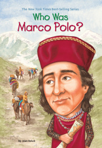 Who Was Marco Polo?:  - ISBN: 9780448445403