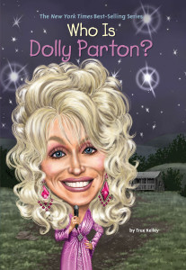 Who Is Dolly Parton?:  - ISBN: 9780448478920