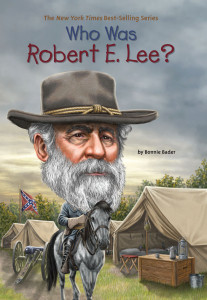 Who Was Robert E. Lee?:  - ISBN: 9780448479095