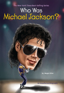 Who Was Michael Jackson?:  - ISBN: 9780448484105