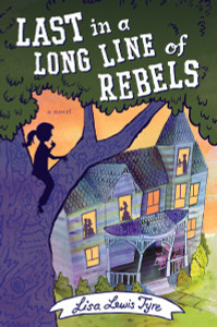 Last in a Long Line of Rebels:  - ISBN: 9780399168383