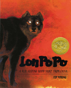 Lon Po Po: A Red-Riding Hood Story From China - ISBN: 9780399216190