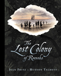 The Lost Colony of Roanoke:  - ISBN: 9780399240270