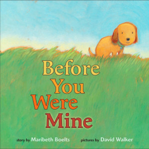 Before You Were Mine:  - ISBN: 9780399245268