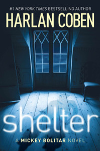 Shelter (Book One): A Mickey Bolitar Novel - ISBN: 9780399256509