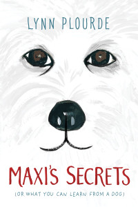 Maxi's Secrets: (or what you can learn from a dog) - ISBN: 9780399545672