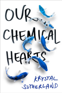 Our Chemical Hearts:  - ISBN: 9780399546563