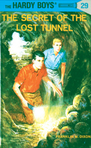 Hardy Boys 29: the Secret of the Lost Tunnel:  - ISBN: 9780448089294