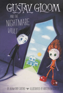 Gustav Gloom and the Nightmare Vault #2:  - ISBN: 9780448458342