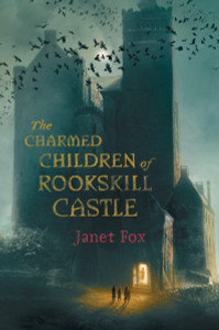 The Charmed Children of Rookskill Castle:  - ISBN: 9780451476333