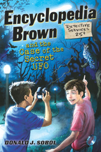 Encyclopedia Brown and the Case of the Secret UFOs:  - ISBN: 9780525422105