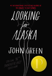 Looking for Alaska Special 10th Anniversary Edition:  - ISBN: 9780525428022