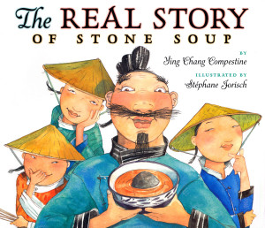 The Real Story of Stone Soup:  - ISBN: 9780525474937